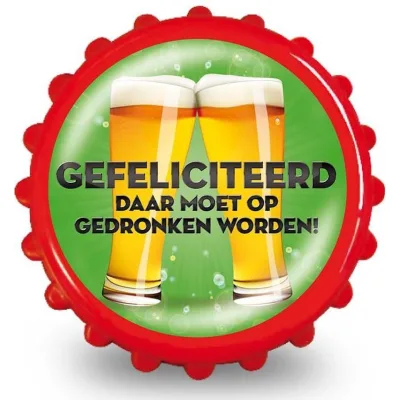 Magneet Flesopener "Gefeliciteerd daar moet op gedronken worden"