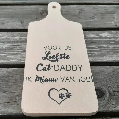 Borrelplank Cat Daddy – Houten borrelplank met tekst “Ik Miauw van Jou” – Cadeau voor kattenliefhebbe