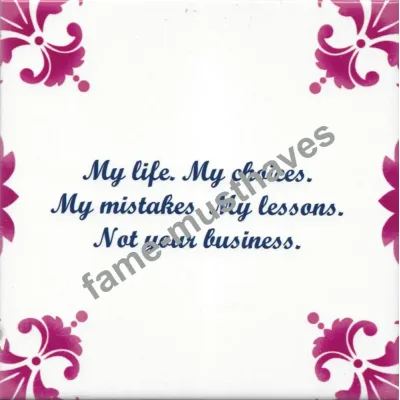 Tegeltje met tekst My Life, my choices