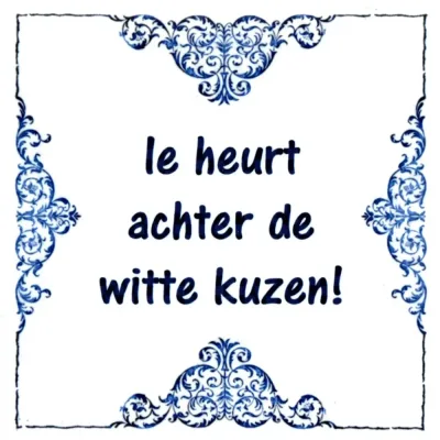 Tegeltje - Deventer -  Ie heurt achter de witte kuzen