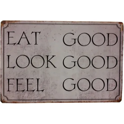 Metalen Retro Tekstbord "Eat Good Look Good Feel Good" – Vintage Woondecoratie voor Keuken en Woonkamer
