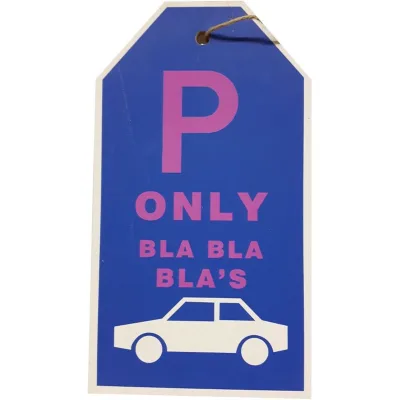 Tekstbord parkeren met auto parkeerplaats only bla bla bla's -sale
